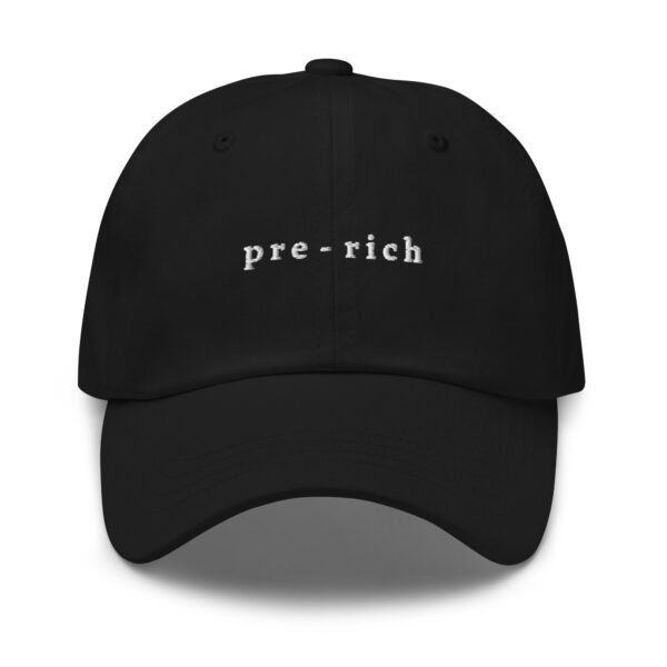Pre-Rich Baseball Cap | Embroidered Adjustable Cotton Cap | Manifesting Millions & Trendy Streetwear Style - Image 2