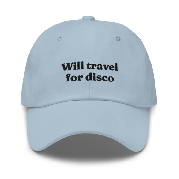 "Will Travel For Disco" Baseball Cap|  Embroidered Cap | Adjustable Cotton Baseball Hat | Trendy Casual Accessory - Image 4