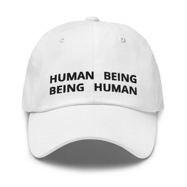 "Human Being" Minimalist Baseball Cap |  Embroidered Hat | Adjustable Cotton Dad Hat | Classic Streetwear Style
