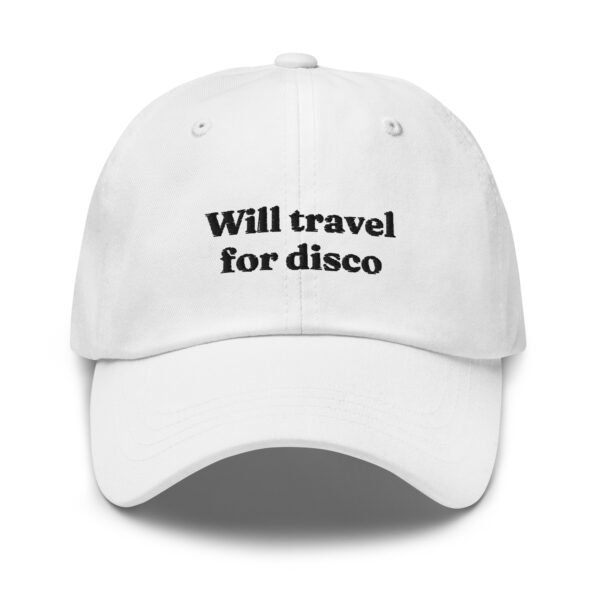 "Will Travel For Disco" Baseball Cap|  Embroidered Cap | Adjustable Cotton Baseball Hat | Trendy Casual Accessory - Image 5