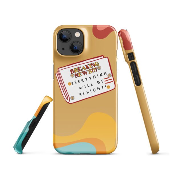 Breaking News iPhone® Case | Everything Will Be Alright | Bold & Positive Phone Cover - Image 12