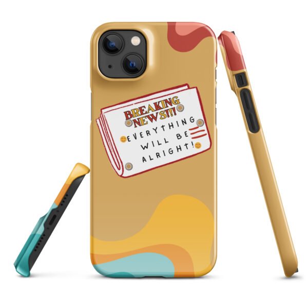 Breaking News iPhone® Case | Everything Will Be Alright | Bold & Positive Phone Cover - Image 13