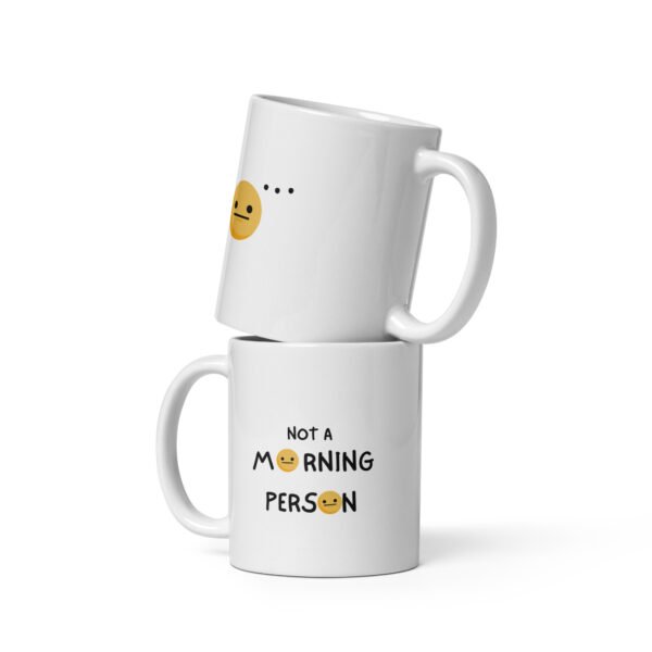 Not a Morning Person Mug | Funny Ceramic Coffee Cup | Essential for Early Risers - Image 2