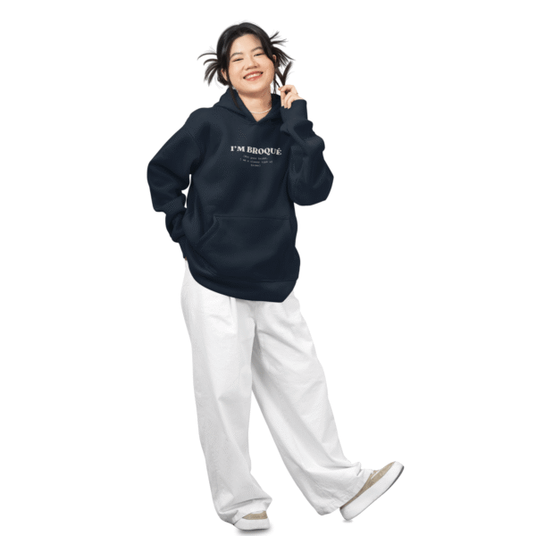 Funny Unisex Hoodie | "I'm Broqué" Embroidered Sweatshirt | Trendy & Warm Winter Fashion | Comfortable Fit - Image 12