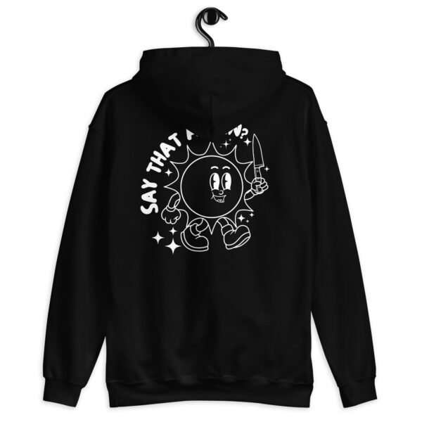 Smiling Threat Hoodie | Groovy & Edgy Unisex Sweatshirt | Trendy Pullover with a Bold Statement - Image 2