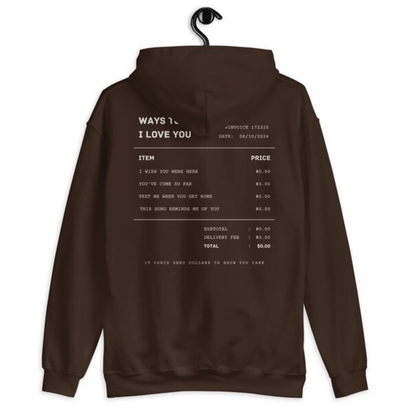 Romantic Hoodie | "Ways to Say I Love You" Minimalist Receipt Design | Cute Gildan Sweatshirt | Cozy & Trendy Gift