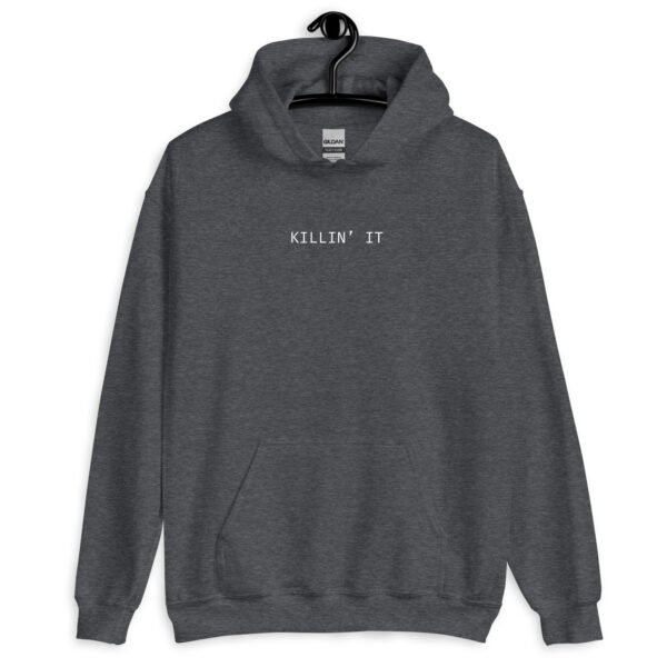Killin’ It Hoodie | "Killin’ It" Minimalist Sweatshirt | Comfortable & Stylish Everyday Pullover - Image 7