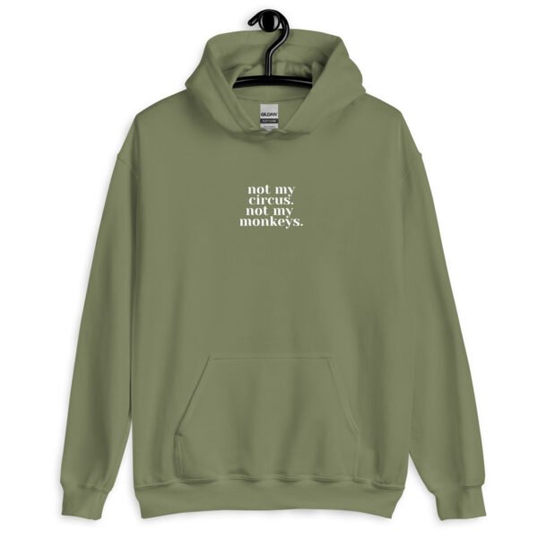 Circus-Free Zone Hoodie | Drama-Free Unisex Sweatshirt | Casual & Stylish Pullover for Everyday Wear - Image 10