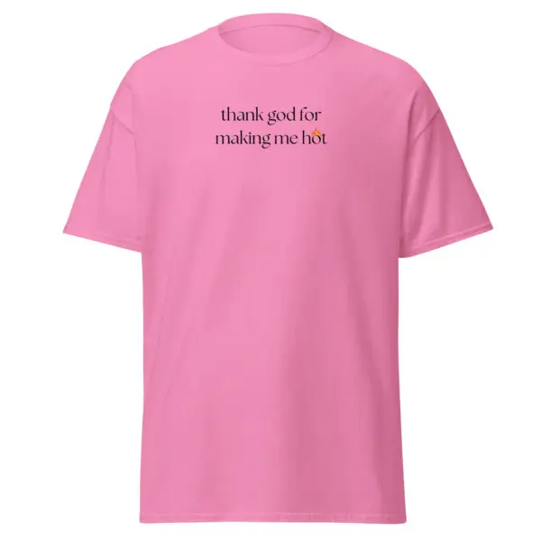 Hot & Blessed Classic T-Shirt | Sarcastic Humor & Confidence | Soft Cotton Tee - Image 2