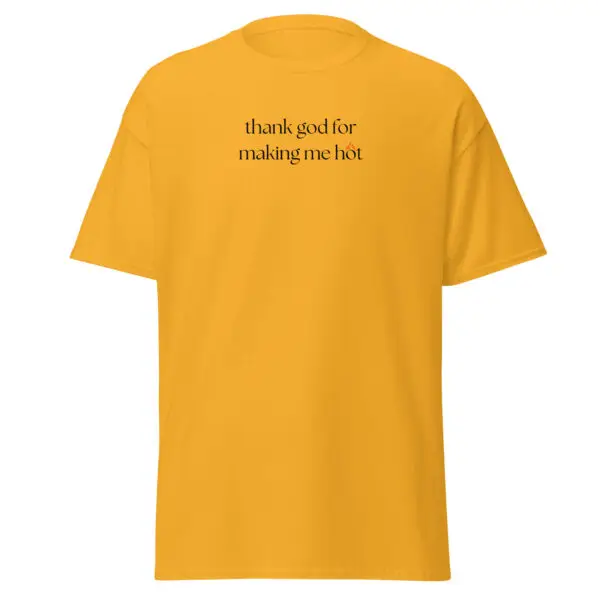 Hot & Blessed Classic T-Shirt | Sarcastic Humor & Confidence | Soft Cotton Tee - Image 4
