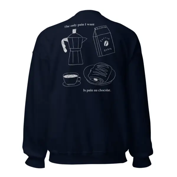 Pain au Chocolat Sweatshirt – Cozy Humor, Parisian Charm & Everyday Comfort - Image 2